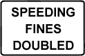 speeding fines doubled sign