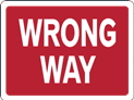 wrong way sign